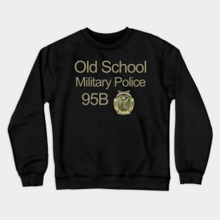 Old School MP 95B green text Crewneck Sweatshirt